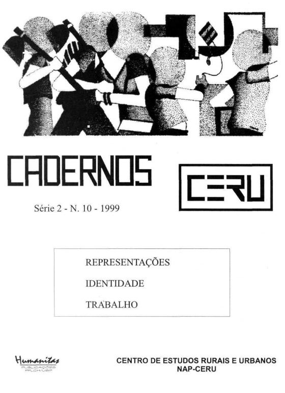 					Ver Vol. 10 (1999): Cadernos CERU Série 2 Volume 10
				