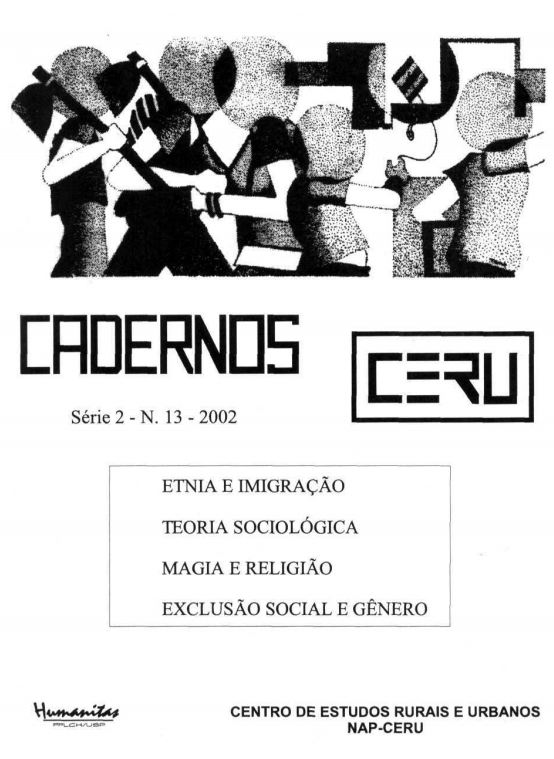 					Ver Vol. 13 (2002): Cadernos CERU Série 2 Volume 13
				