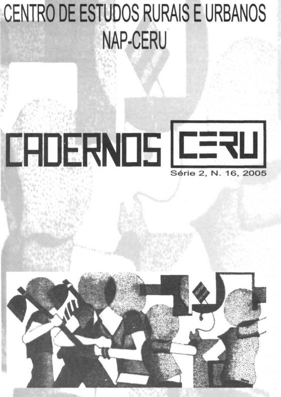 					Ver Vol. 16 (2005): Cadernos CERU Série 2 Volume 16
				