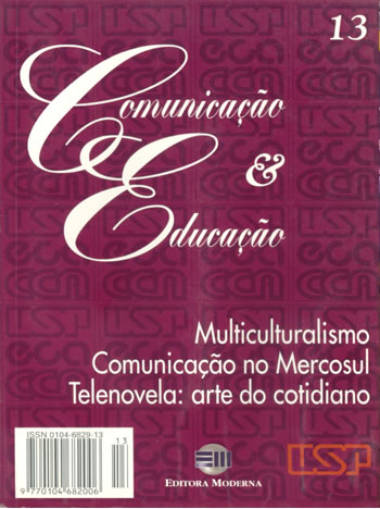 					View No. 13 (1998): Multiculturalismo, Comunicação no Mercosul, Telenovela: arte do cotidiano
				