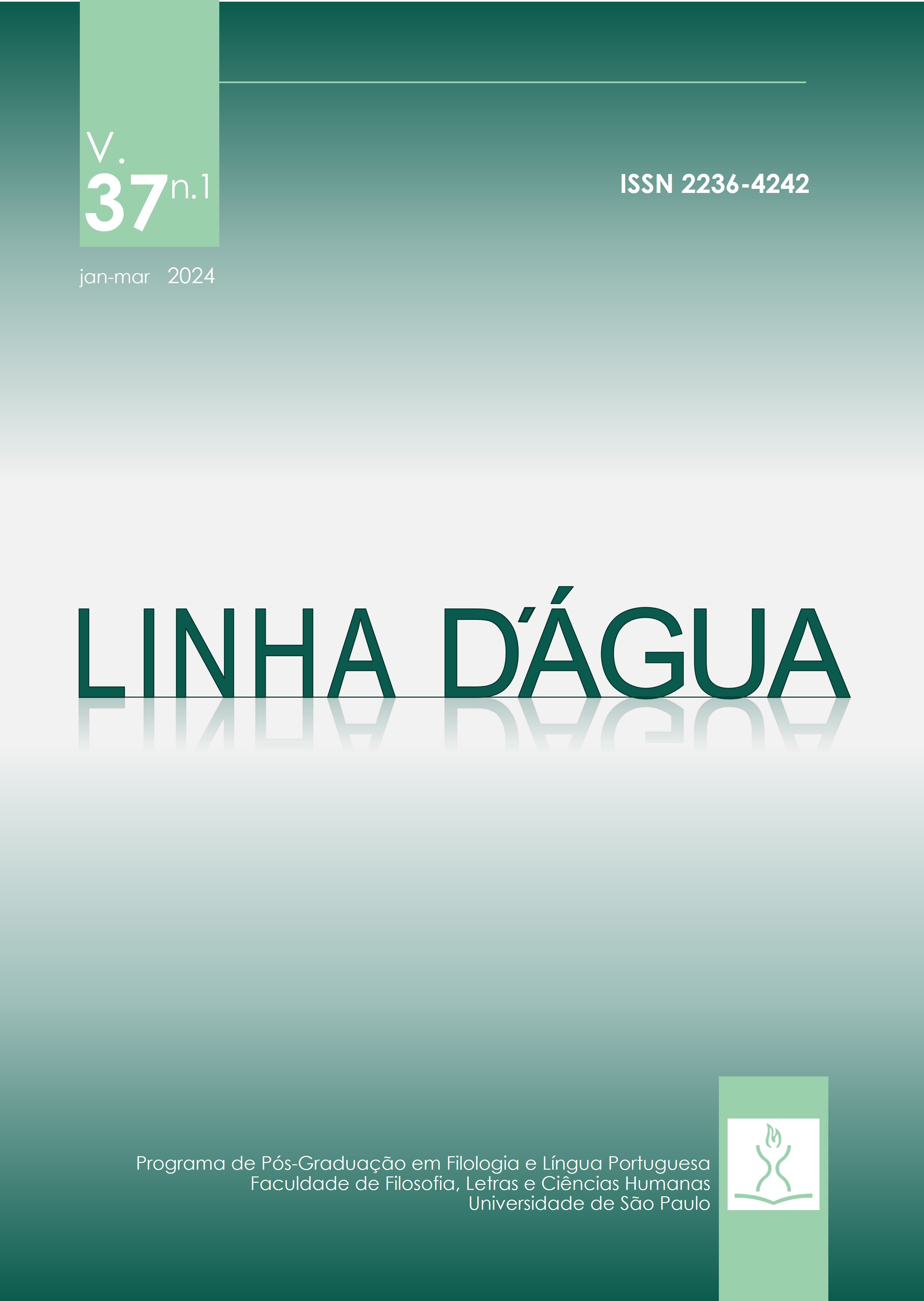 					Afficher Vol. 37 No 1 (2024): Dialogues Brésil-Portugal dans les Études du Texte et du Discours
				
